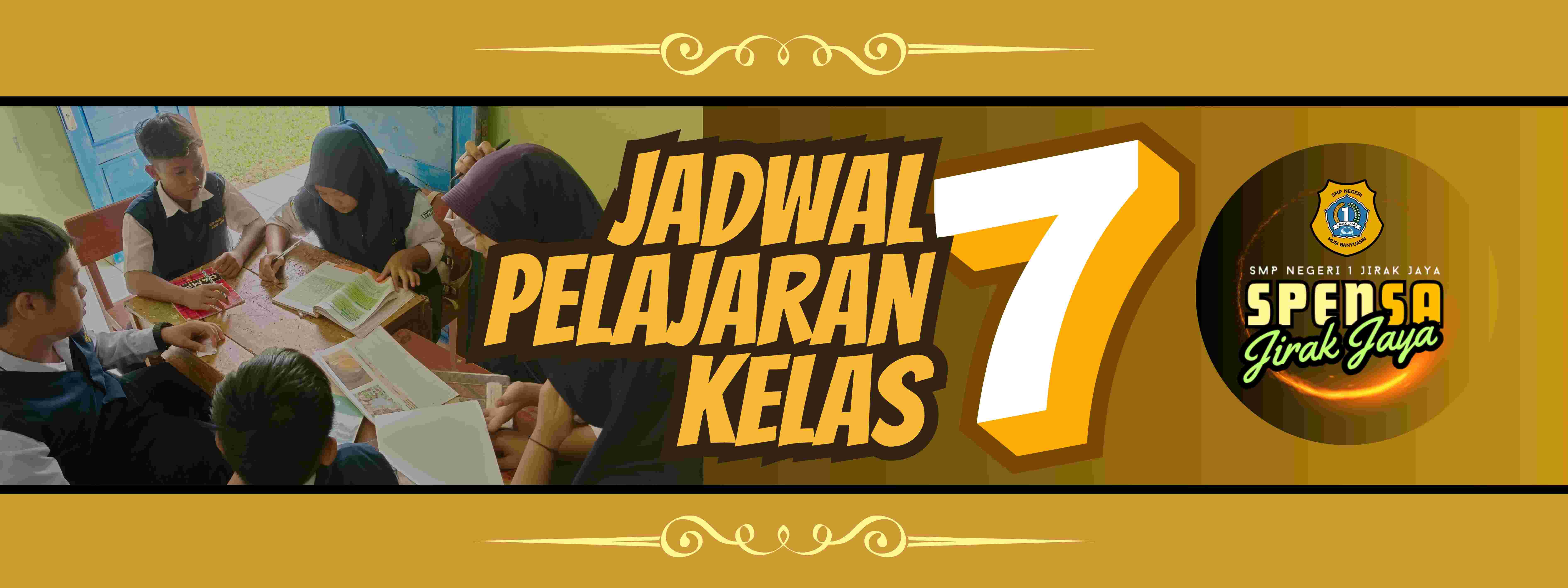 Jadwal Kelas VII